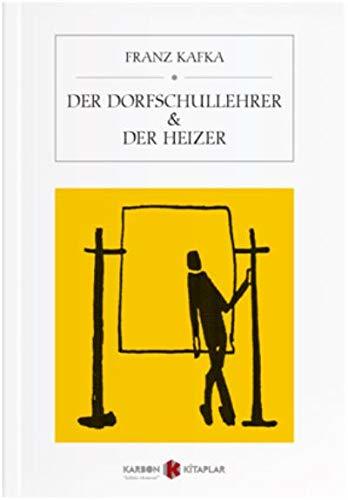 Der Dorfschullehrer - Der Heizer book cover