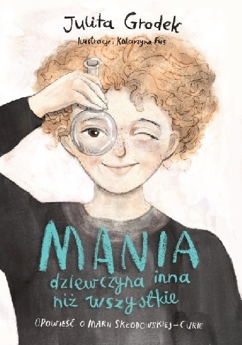 Mania - dziewczyna inna niż wszystkie