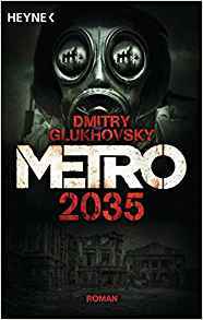 Metro 2035 (Metro, #3)