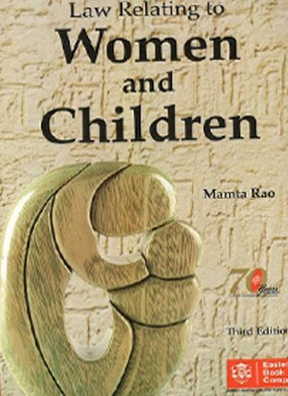 Law Relating to Women and Children by Mamta Rao | Goodreads