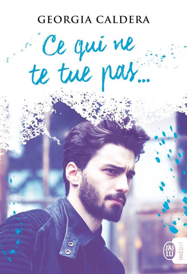 Ce qui ne te tue pas... book cover