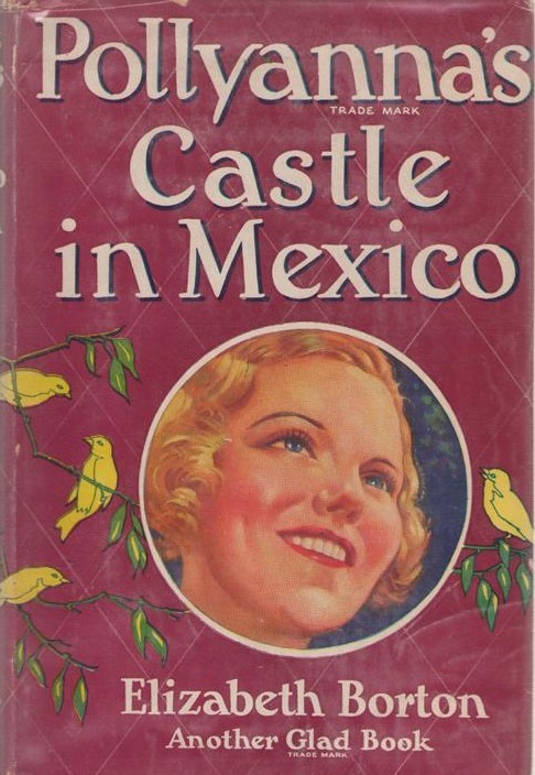 Pollyanna's Castle in Mexico book cover