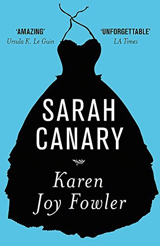 SARAH CANARY.