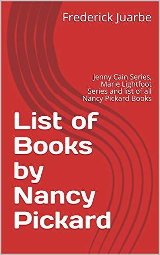 List of Books by Nancy Pickard Jenny Cain Series, Marie Lightfoot