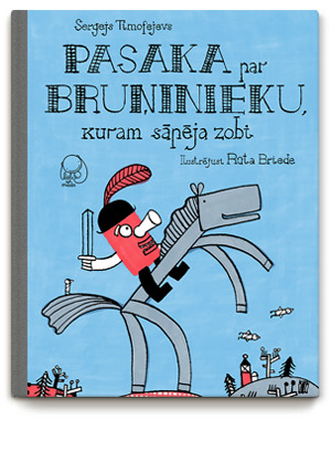 Pasaka par bruņinieku, kuram sāpēja zobi