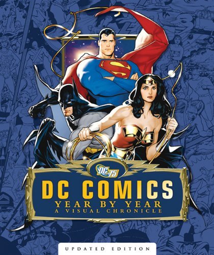 DC Comics Year by Year A Visual Chronicle book cover