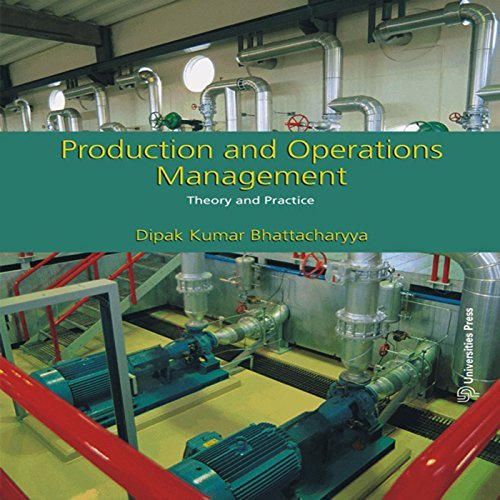 Production And Operations Management Theory And Practice By Dipak Kumar production-and-operations-management-theory-and-practice-by-dipak-kumar