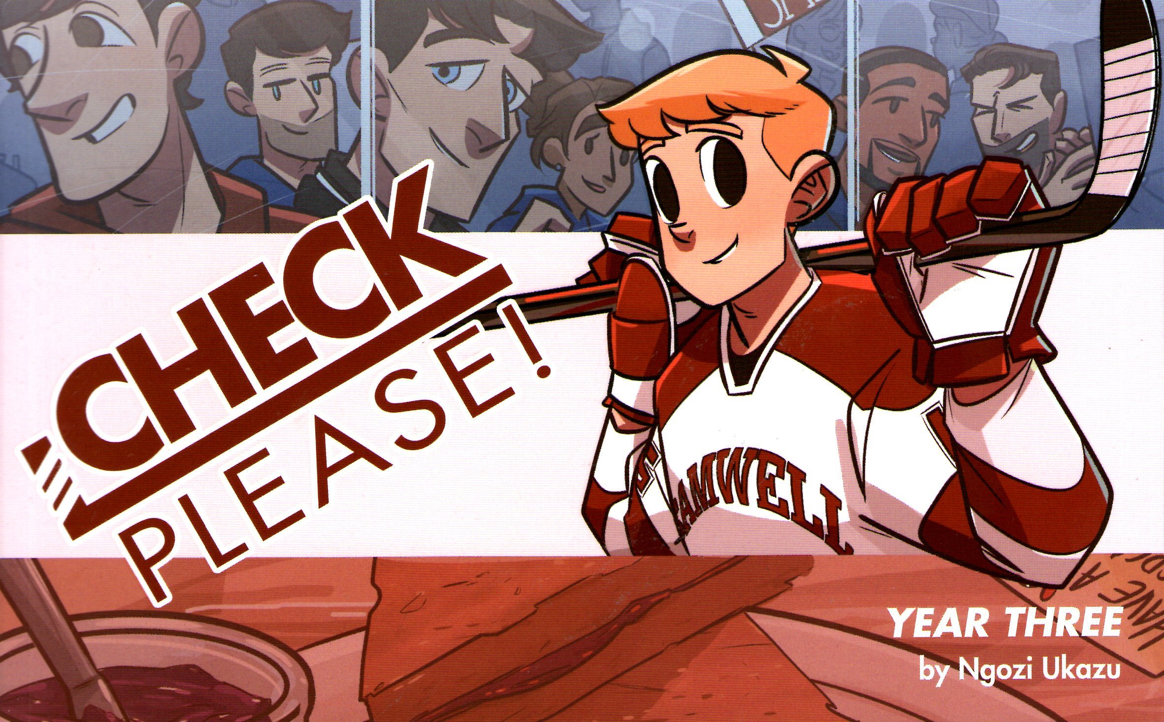 Check, Please!: Year Three (Check, Please! #3)