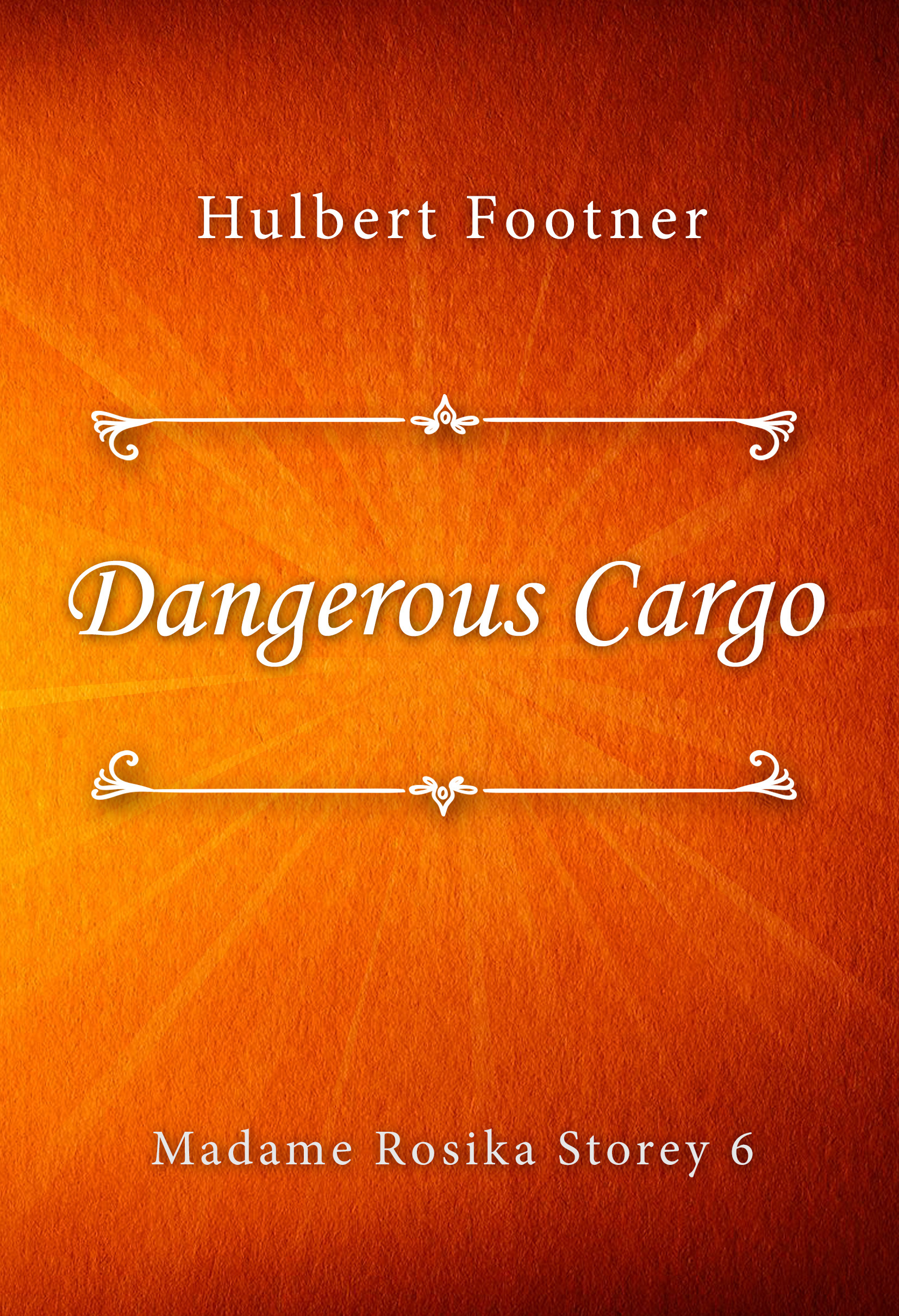 Dangerous Cargo book cover