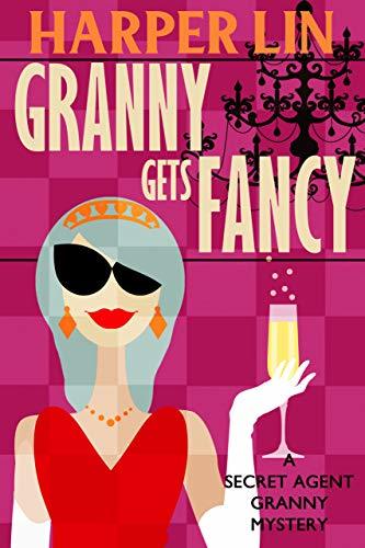 Granny Gets Fancy book cover
