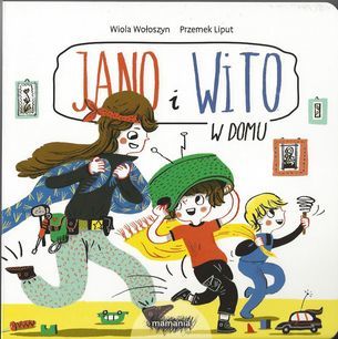 Jano i Wito w domu
