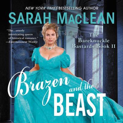 Brazen and the Beast (The Bareknuckle Bastards, #2)