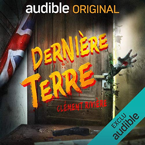 Dernière terre. La série complète