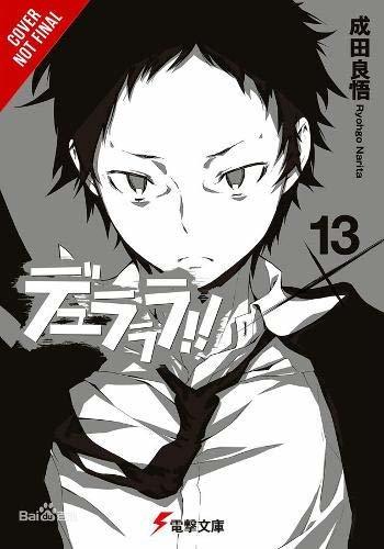 Durarara!!, Vol. 13 (Durarara!! light novel, #13)