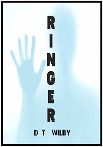 Ringer: A Near Future Science Fiction Thriller