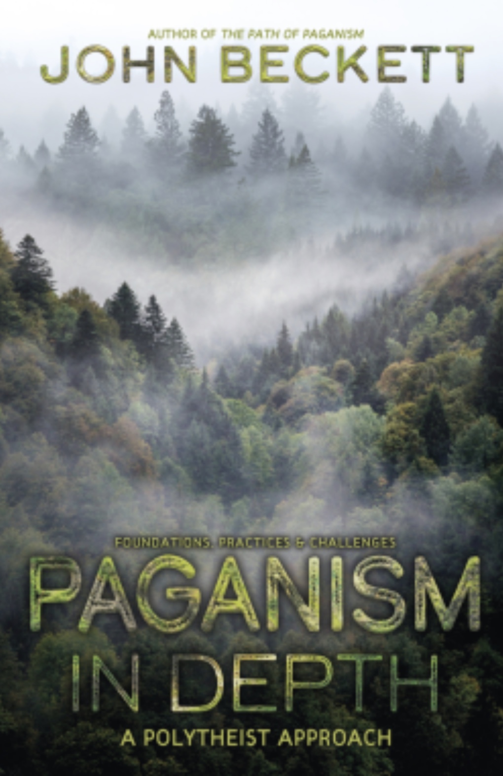 Paganism In Depth: A Polytheist Approach