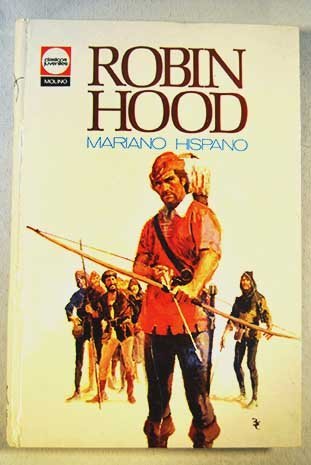 Robin Hood by Mariano. HISPANO Goodreads