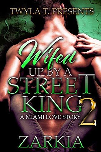 Wifed Up by a Street King 2 book cover