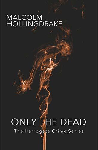 Only the Dead