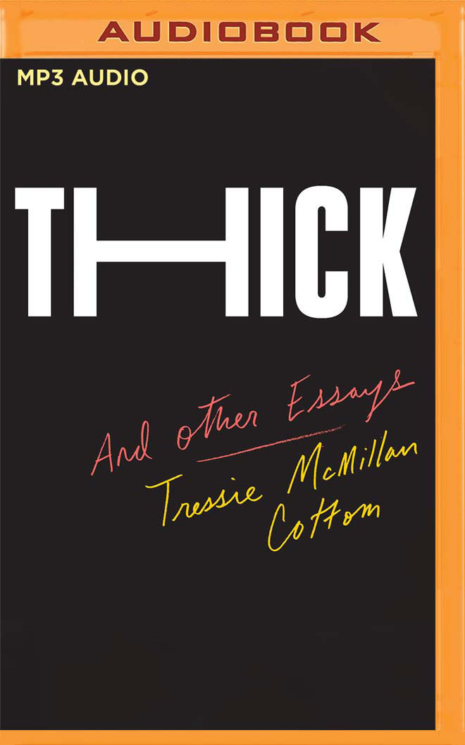 Thick: And Other Essays