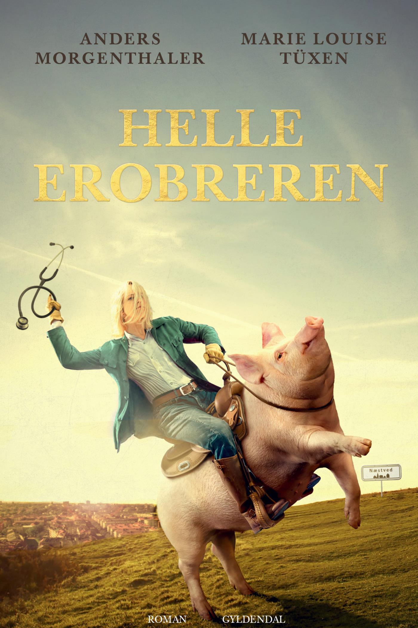 Helle Erobreren book cover