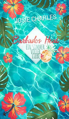 Barbados Heat - Ein Sommer voller Liebe book cover