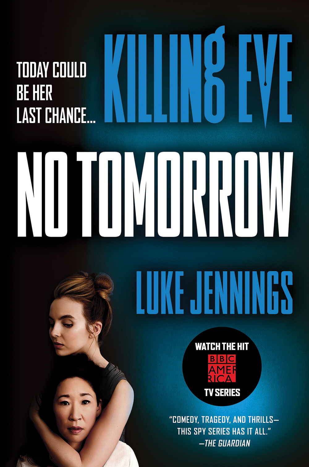 No Tomorrow (Killing Eve, #2)