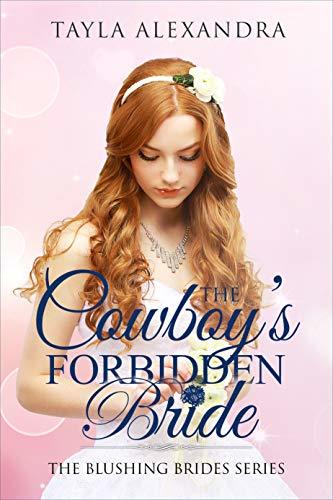 The Cowboy's Forbidden Bride book cover