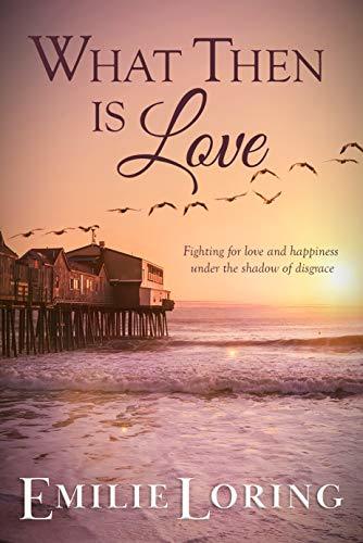 What Then Is Love