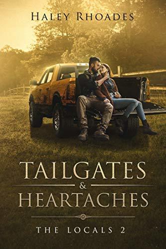 Tailgates & Heartaches book cover