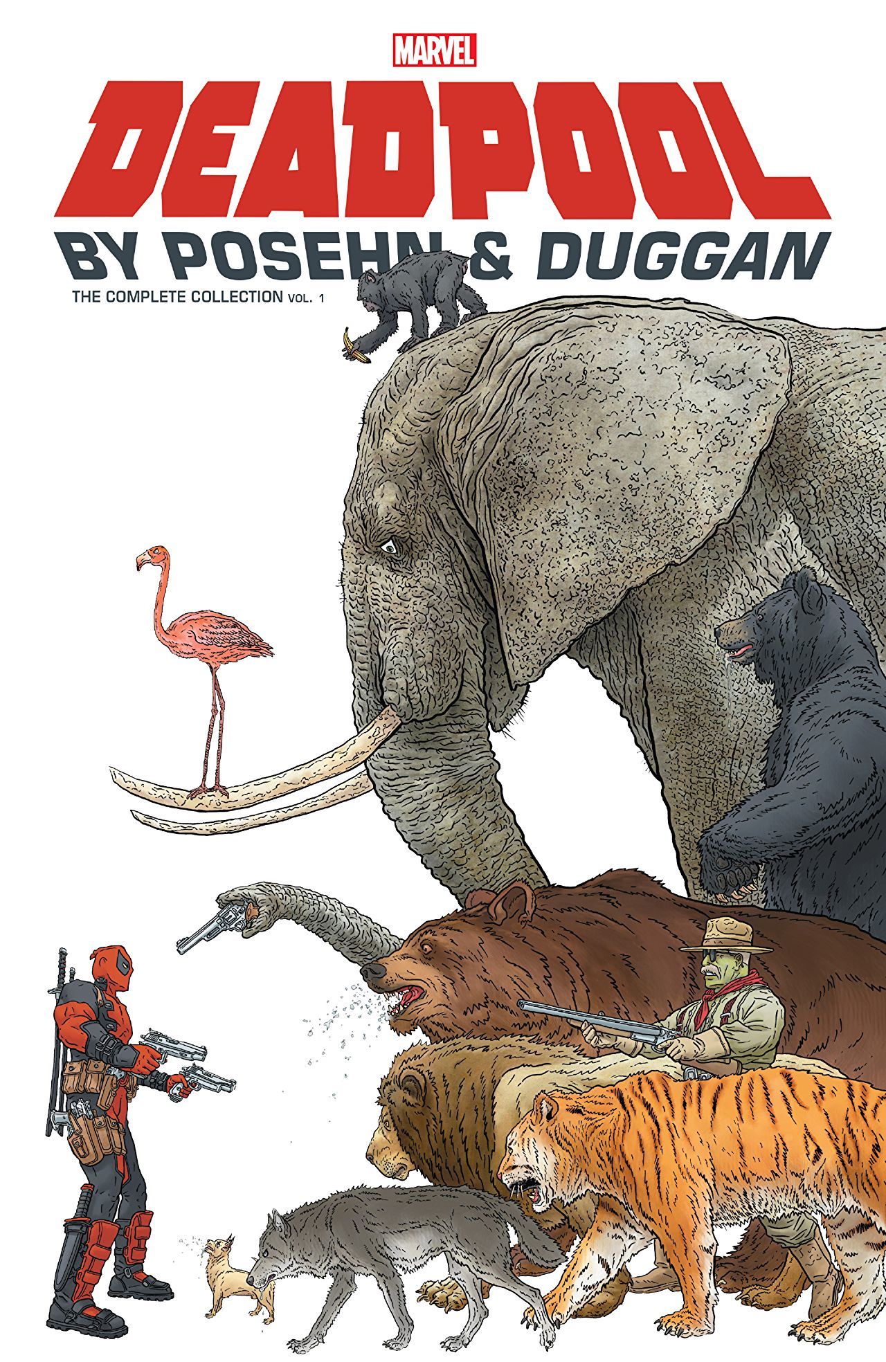 Deadpool by Posehn & Duggan: The Complete Collection, Vol. 1