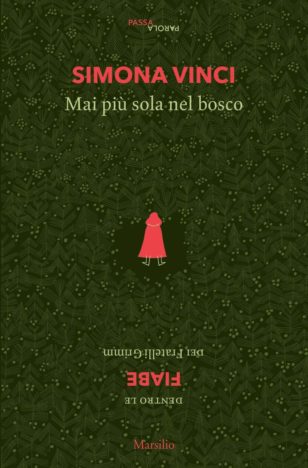 Mai più sola nel bosco book cover