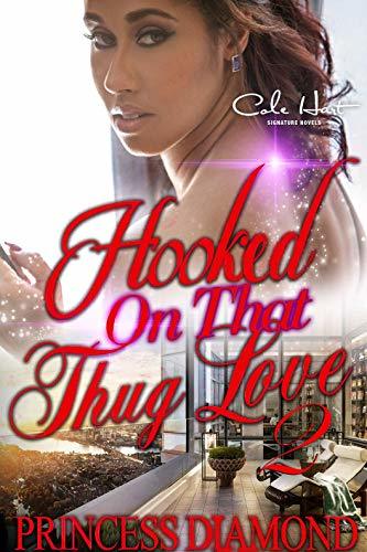 Hooked on That Thug Love 2 book cover