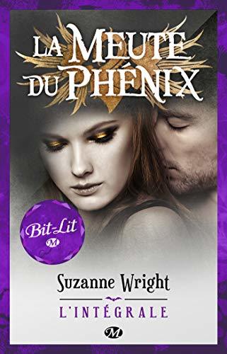 La Meute du Phénix - L'Intégrale book cover