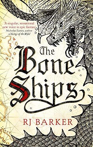 The Bone Ships (The Tide Child, #1)
