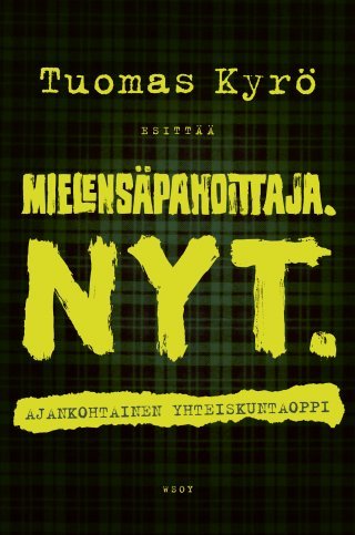 Mielensäpahoittaja. NYT. Ajankohtainen yhteiskuntaoppi book cover