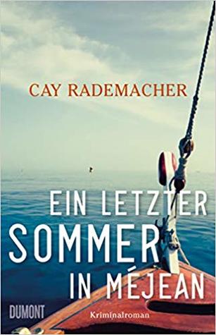 Ein letzter Sommer in Méjean