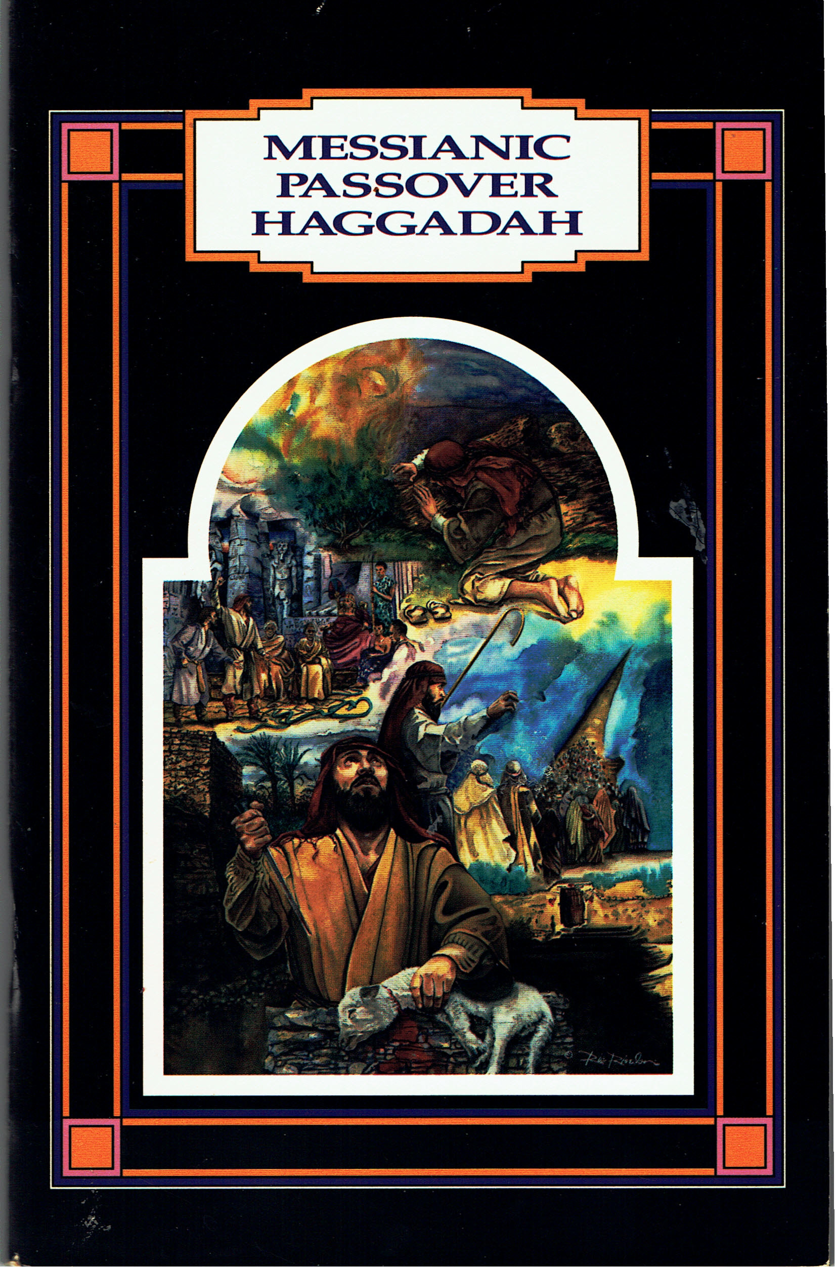 Messianic Passover Haggadah by Chosen People Ministries | Goodreads