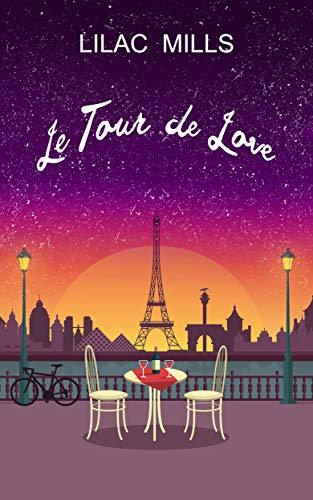 Le Tour de Love book cover