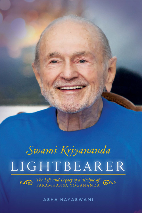 Swami Kriyananda, Lightbearer: The Life and Legacy of a Disciple of Paramhansa Yogananda