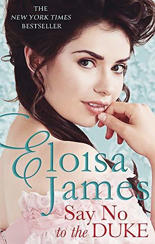 Say No to the Duke (The Wildes of Lindow Castle, #4)