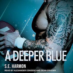 A Deeper Blue (Rules of Possession, #2)