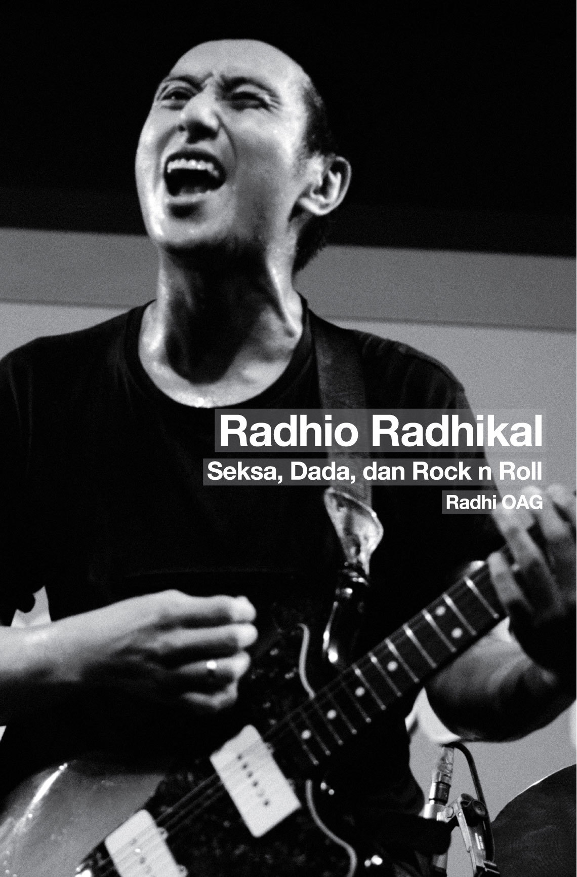 Radhio Radhikal: Seksa, Dada, dan Rock n Roll