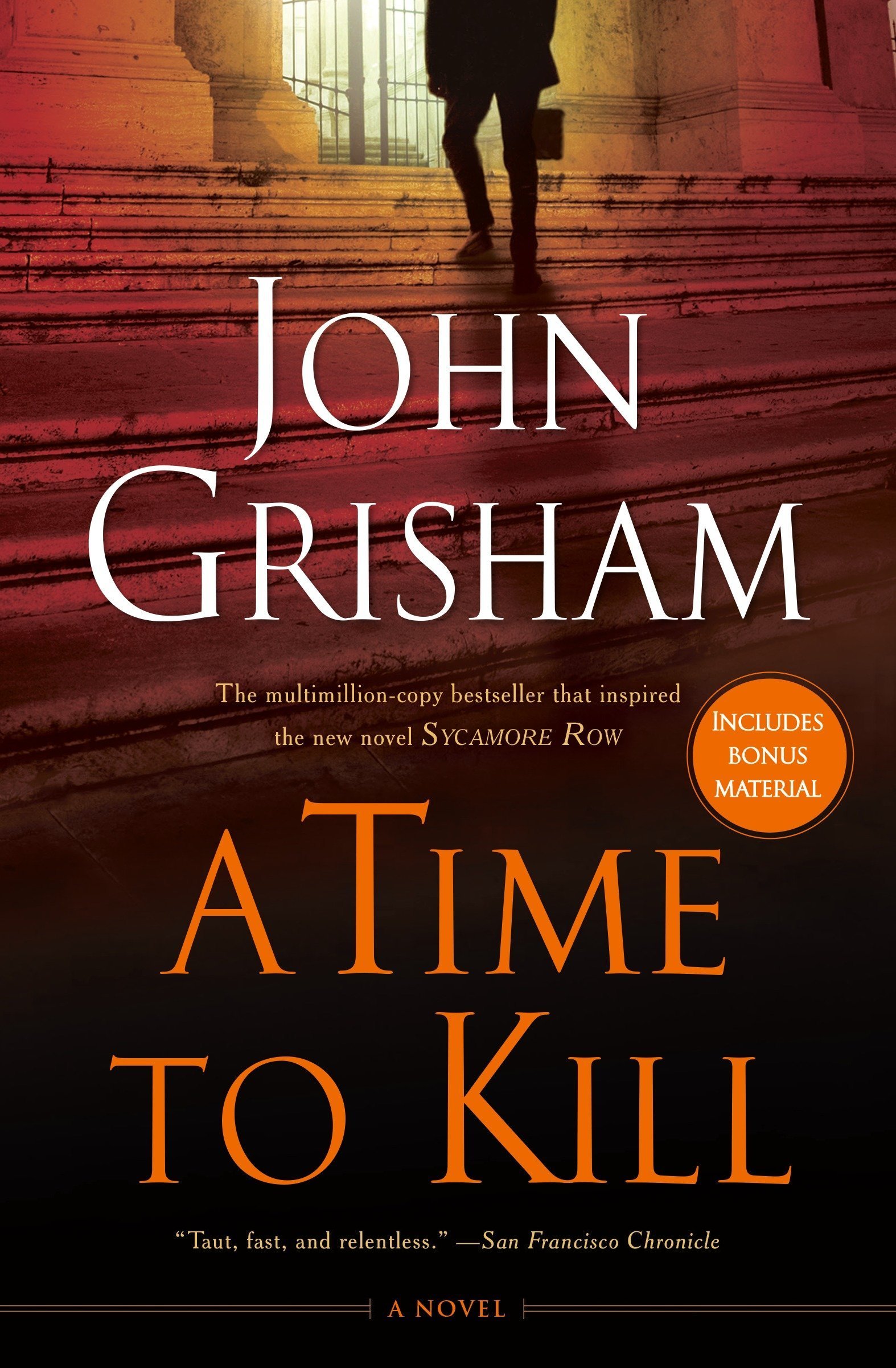 A Time to Kill (Jake Brigance, #1)
