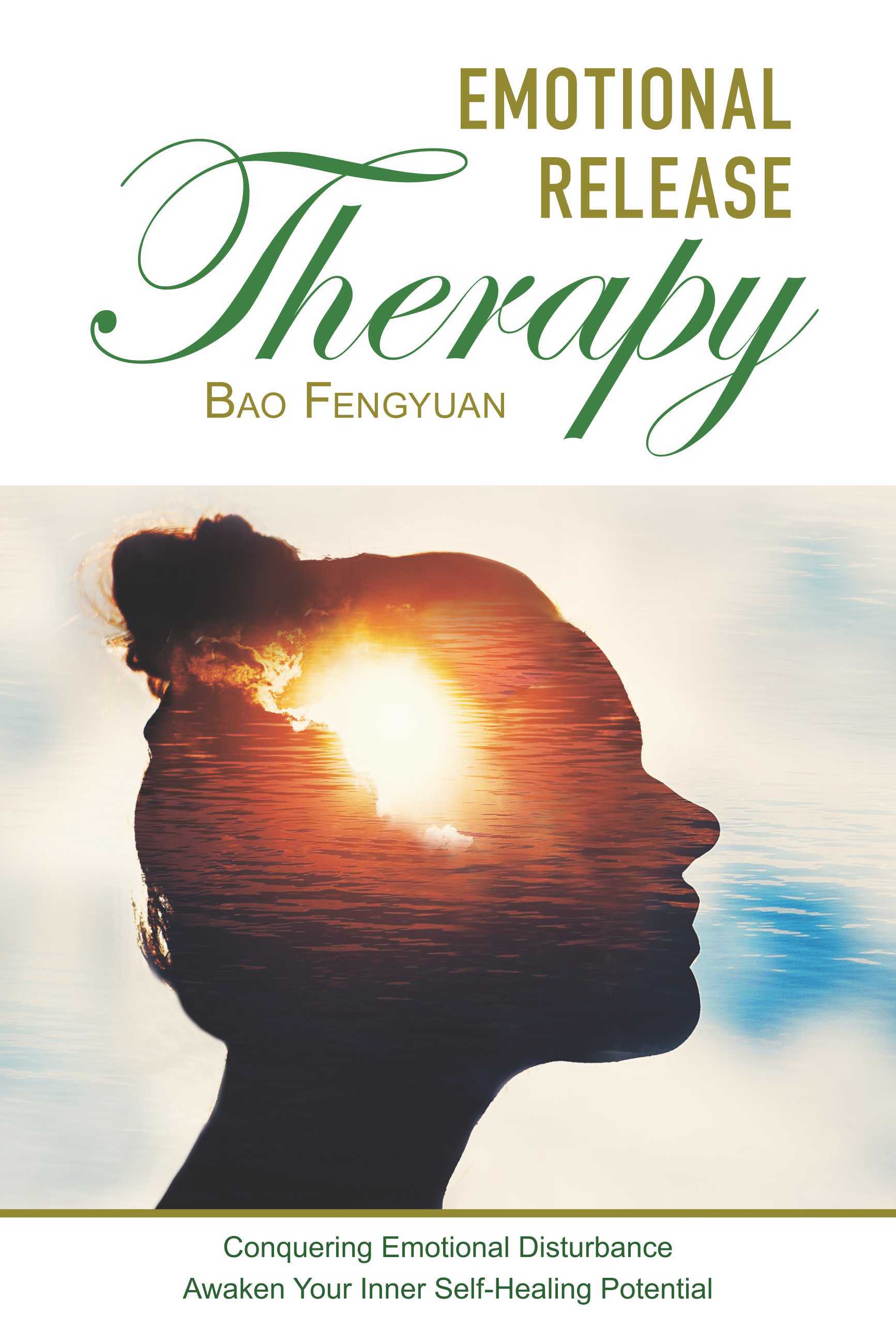 Emotional Release Therapy by Bao Fengyuan Goodreads