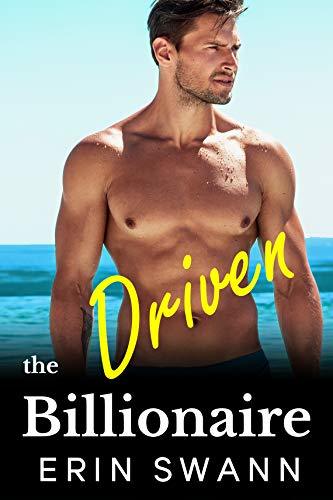 The Driven Billionaire