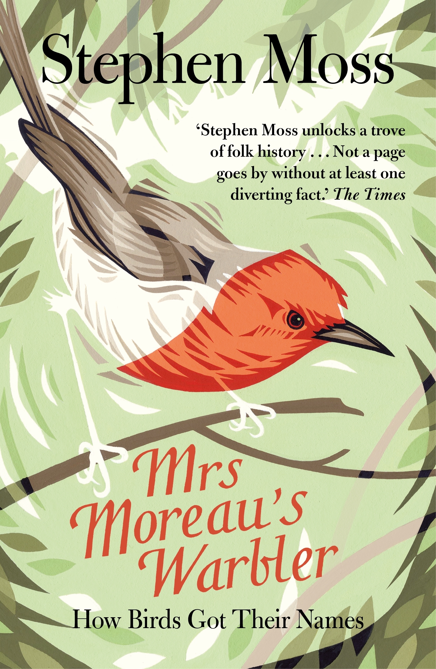 Mrs. Moreau's Warbler: How Birds Got Their Names