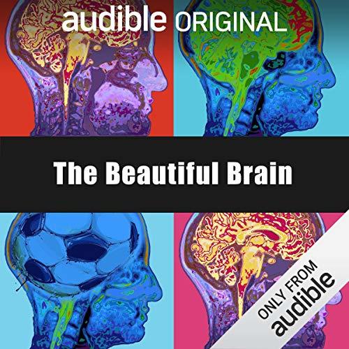The Beautiful Brain