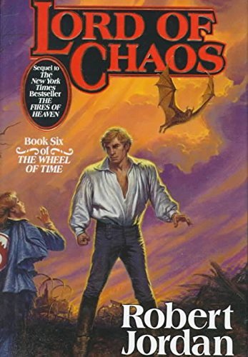 Lord of Chaos (Wheel of Time, #6)
