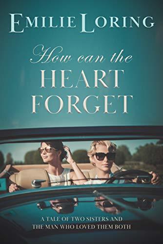 How Can the Heart Forget